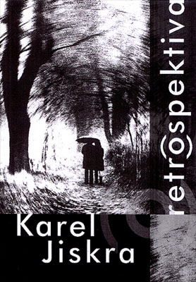 Karel Jiskra - Retrospektiva