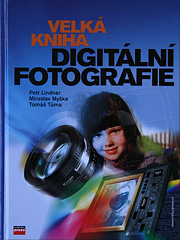 Velká kniha digitální fotografie